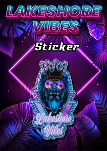 Lakeshore Vibes Holographic Sticker