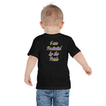 Load image into Gallery viewer, BVLS &quot;I AM PROTECTED BY THE PRIDE&quot; Toddler Short Sleeve Tee
