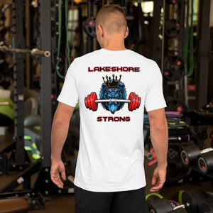 Lakeshore Strong 2 Unisex t-shirt